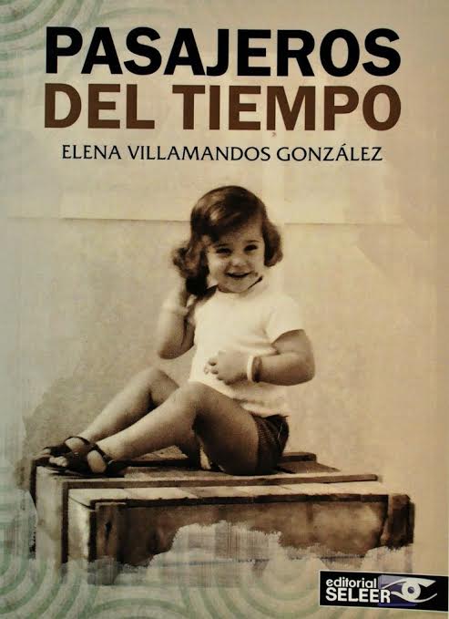 La novela “Pasajeros del tiempo” 